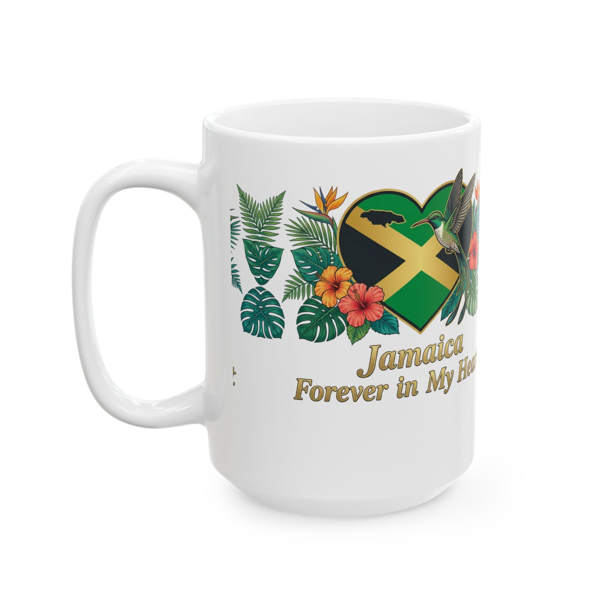 Jamaica Forever in My Heart Ceramic Mug | Tropical Flag & Hibiscus 11oz/15oz