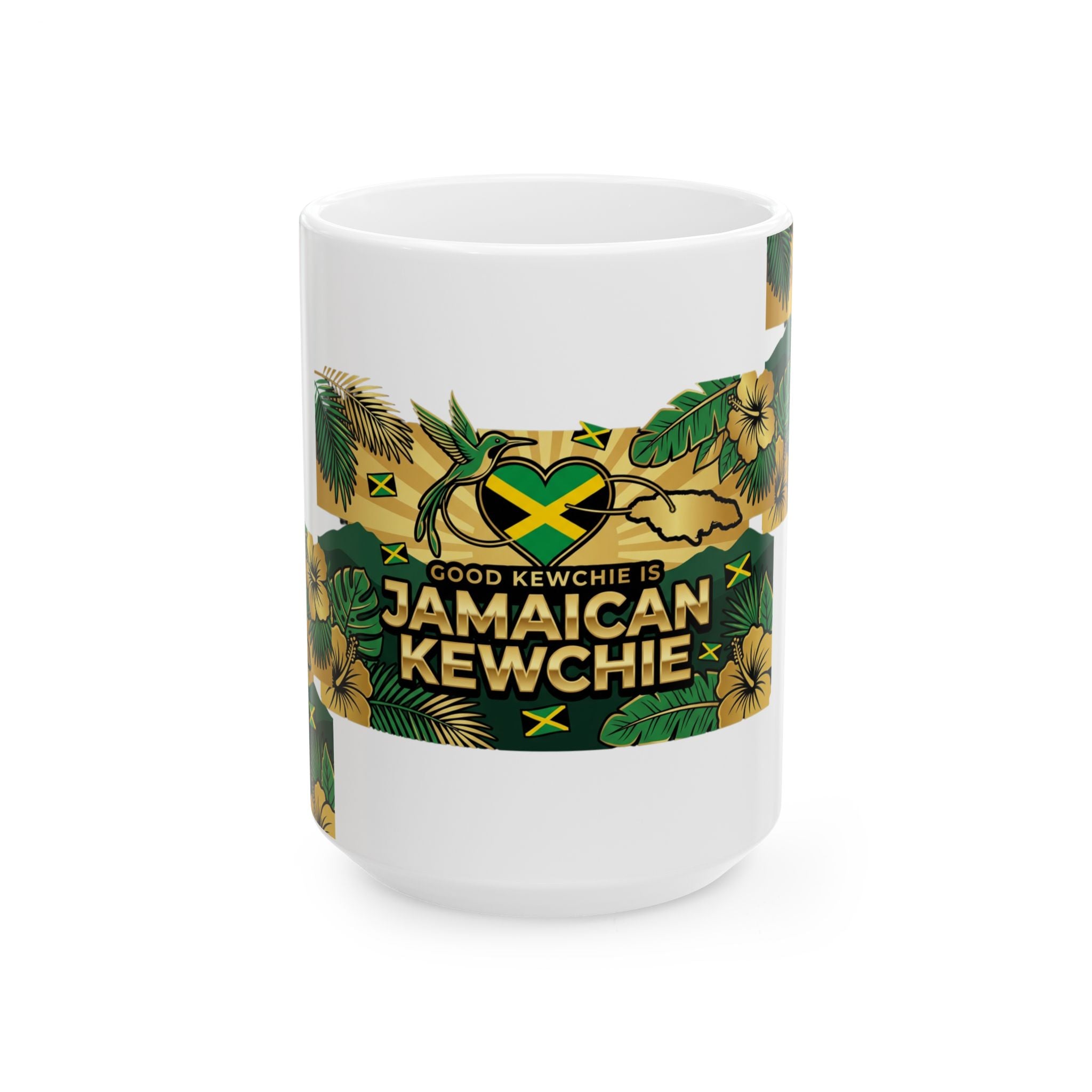 Jamaican Kewchie Ceramic Mug | Good Kewchie is Jamaican Kewchie Tropical Coffee Cup (11oz & 15oz)