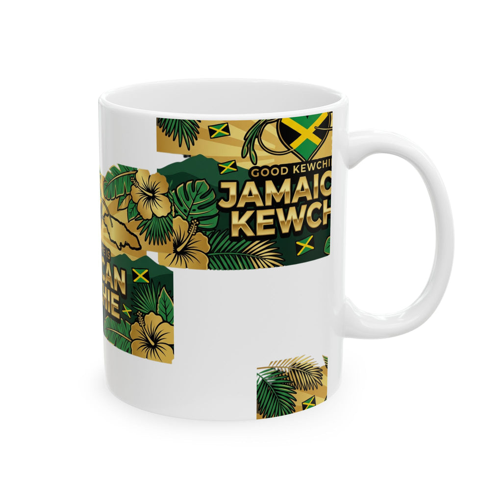 Jamaican Kewchie Ceramic Mug | Good Kewchie is Jamaican Kewchie Tropical Coffee Cup (11oz & 15oz)