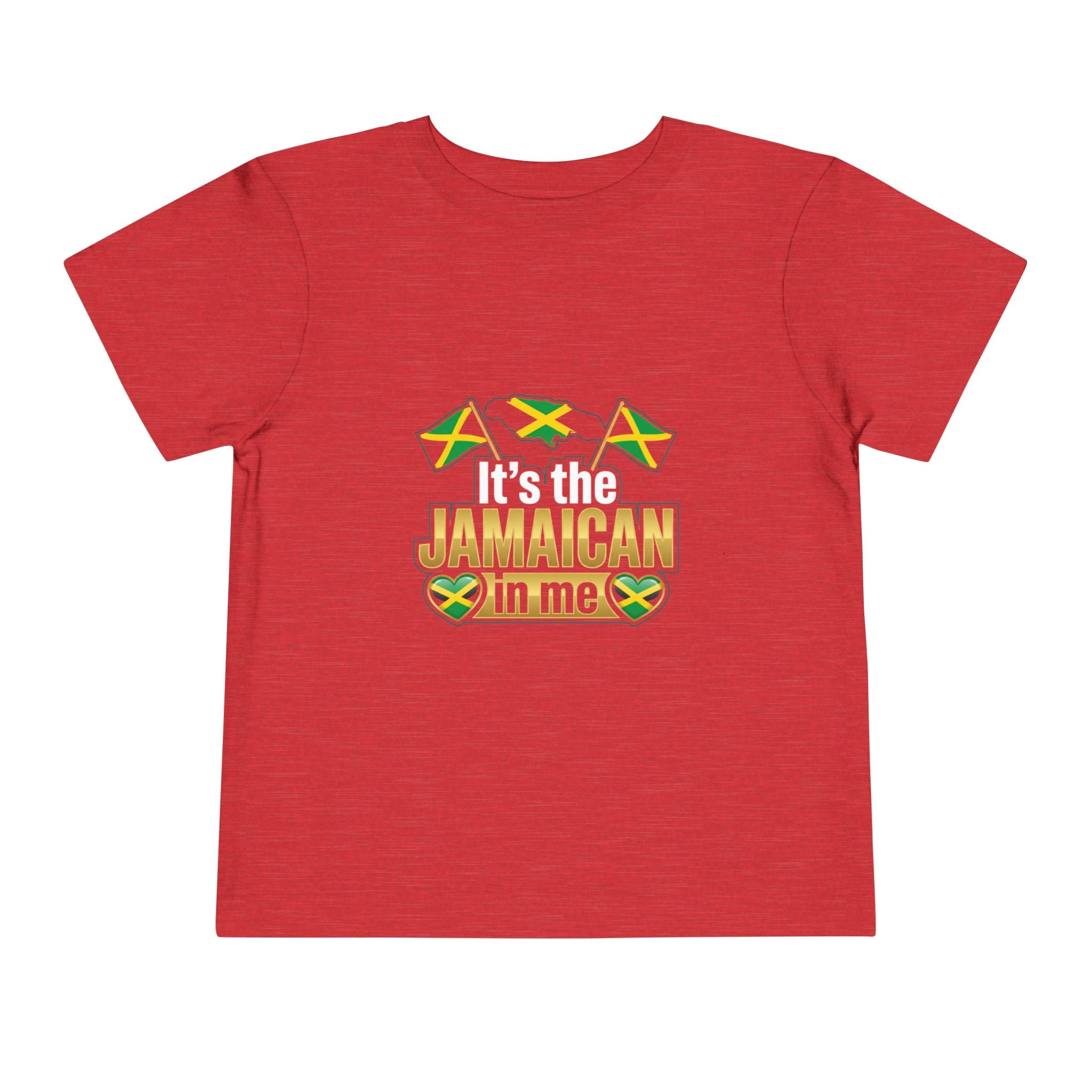 Toddler Tee — "It's the Jamaican in Me" Flag Graphic